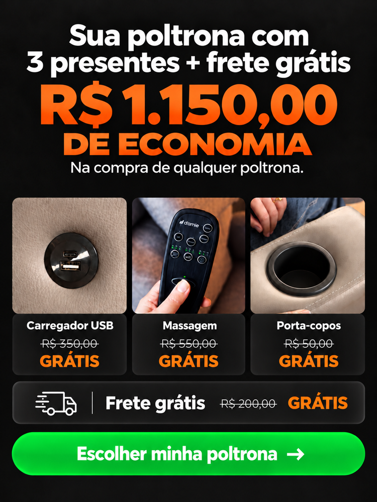 Sua poltrona com três presentes e frete grátis: R$ 1.150,00 de economia.